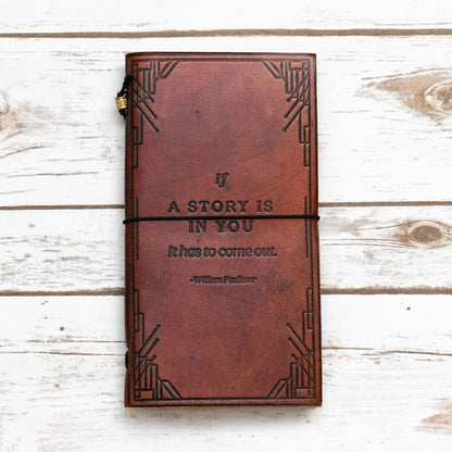 Leather Journal - Quote - &quot;If a story...