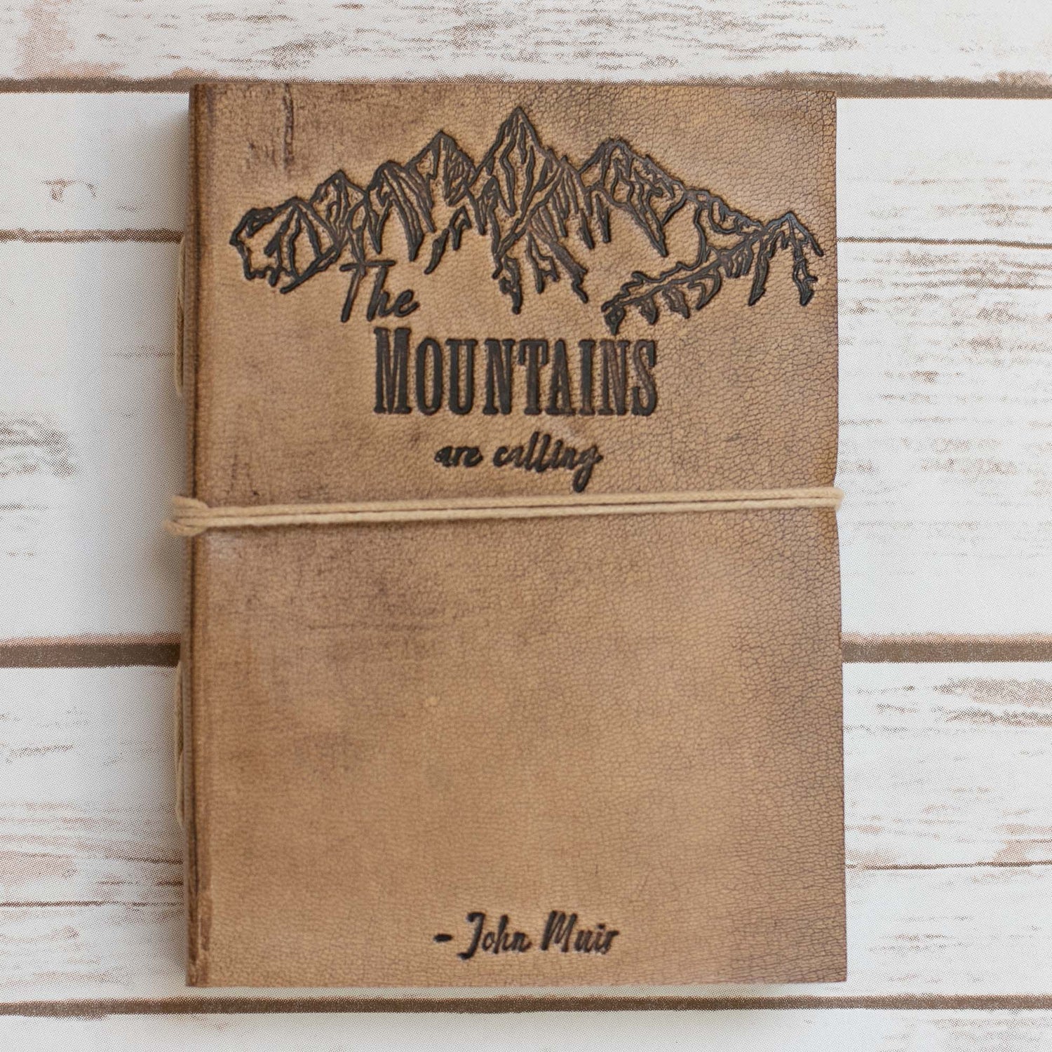 Leather Journal - Quote - &quot;The mountains are calling...